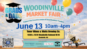 Woodinville Market Fair: Let's Celebrate Grads & Dads