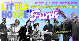 Little House of Funk Dance Party!!