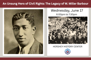 An Unsung Hero of Civil Rights: The Legacy of W. Miller Barbour