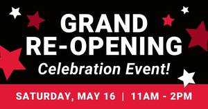 Grand Re-Opening Celebration Event