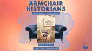 Armchair Historians Book Club: All The Flowers In Paris