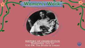 Women's Work: History Of Cross Stitch