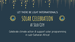 Solar Celebration at Silo City