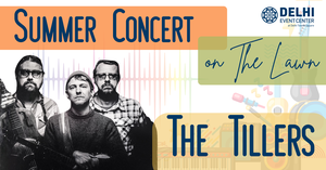 Concert on The Lawn ft. The Tillers