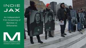 IndieJAX: An Independent Film Screening of Baristas vs Billionaires