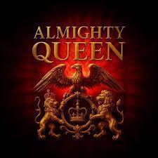 Almighty Queen - A Tribute to Queen