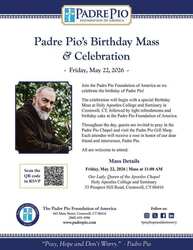 Padre Pio’s Birthday Mass & Celebration