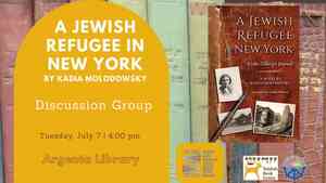 A Jewish Refugee In New York Discussion Group