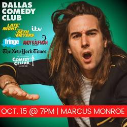 Dallas Comedy Club Presents: Marcus Monroe