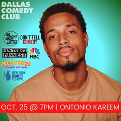 Dallas Comedy Club Presents: Ontonio Kareem
