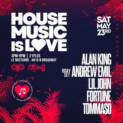 House Music is Love Day Party.