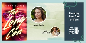 THE LONG CON with Jenna Voris and Allison Saft