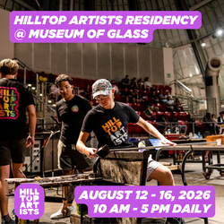 Hilltop Artists Residency at Museum of Glass