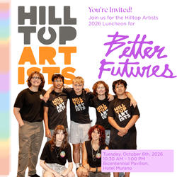 Hilltop Artists Better Futures Luncheon