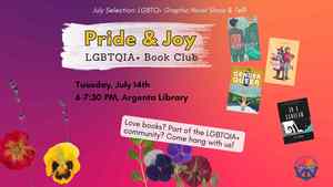 Pride And Joy LGBTQIA+ Book Club: Graphic Novel Show And Tell