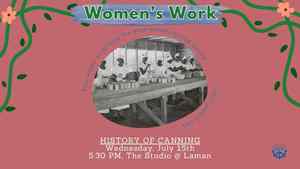 Women's Work: History Of Canning