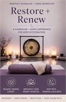 Monthly Kundalini + Gong Workshop: Restore + Renew