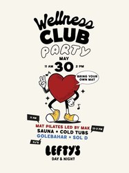 Lefty’s Wellness Party