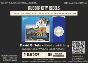 Rubber City Rebels: The Bicentennial and the Birth of the Akron Sound