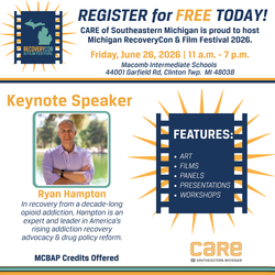 CARE of Southeastern Michigan's 2026 MI RecoveryCon & Film Festival