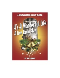 It's A Wonderful Life: A Live Radio Play