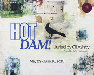 2026 Annual All Media Exhibition: Hot DAM!