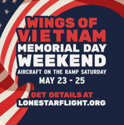 Memorial Day Weekend At The Lone Star Flight Museum