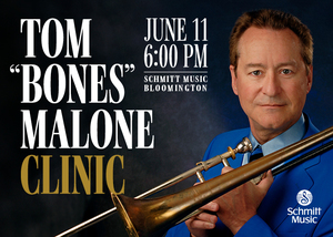 An Evening with a Legend: Tom "Bones" Malone Clinic