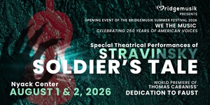 Stravinsky Soldier’s Tale — BridgeMusik Summer Festival 2026 in Nyack