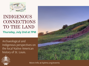 Indigenous Connections to the Land