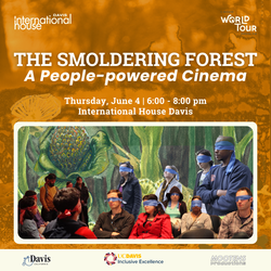 The Smoldering Forest: A People Powered Cinema