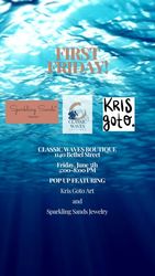 June First Friday @ Classic Waves Boutique