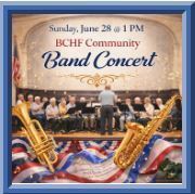 BCHF Bristol Community Band performs on Sunday, June 28 at Bristol Cultural & Historical Foundation