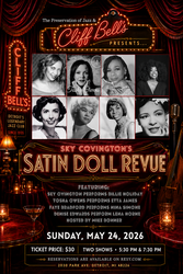 Sky Covington’s Satin Doll Revue Comes to Cliff Bell's for Two Elegant Performances