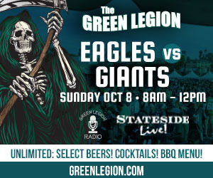 Eagles vs. Giants- Green Legion Home Game Tailgate