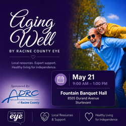 Aging Well Resource Expo - Eastern Racine County