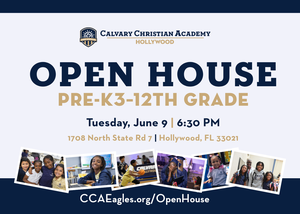 Calvary Christian Academy Hollywood Open House