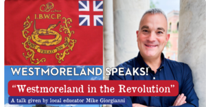 Westmoreland Speaks: Westmoreland in the Revolution