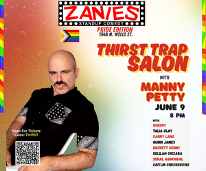 Zanies Pride Edition: Thrist Trap Salon with Manny Petty