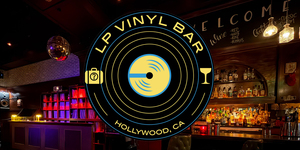 LP Vinyl Bar presents dueling DJs Lil Pangea and DJ Doublebird spinning classic & contempo vinyl