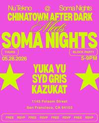 SoMa Nights: Chantown After Dark