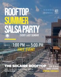 Solaire Salsa Sunday Rooftop Salsa Bachata Party