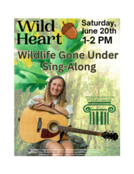 Wildlife Gone Under Sing-Along with WildHeart