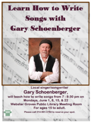 Gary Shoenberger Songwriting Classes Mondays in June