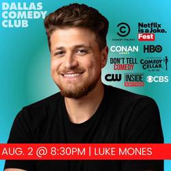 Dallas Comedy Club Presents: Luke Mones