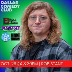 Dallas Comedy Club Presents: Rob Stant