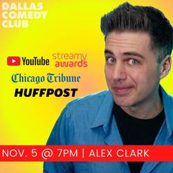 Dallas Comedy Club Presents: Alex Clark
