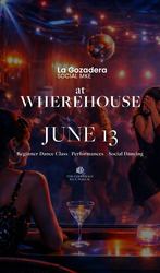 Back to the Wherehouse — La Gozadera Social MKE