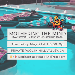 Mothering the Mind: Floating Sound Bath
