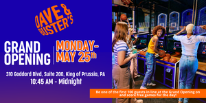 Dave & Buster's Grand Opening in King of Prussia!